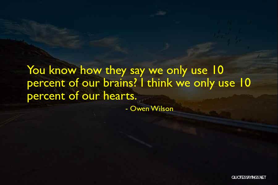 Deprimas Quotes By Owen Wilson Deprimas Quotes By Owen Wilson