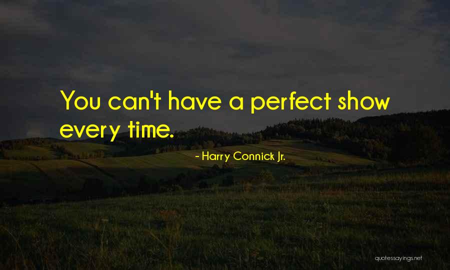 Deprimente Sinonimo Quotes By Harry Connick Jr.