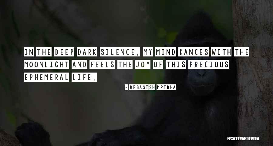 Deprimo Fleites Quotes By Debasish Mridha Deprimo Fleites Quotes By Debasish Mridha