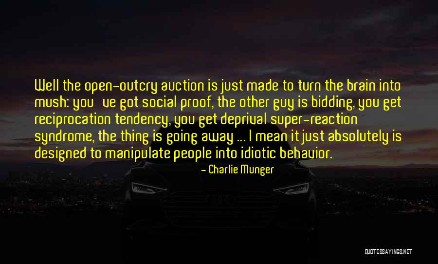 Deprival Quotes By Charlie Munger Deprival Quotes By Charlie Munger