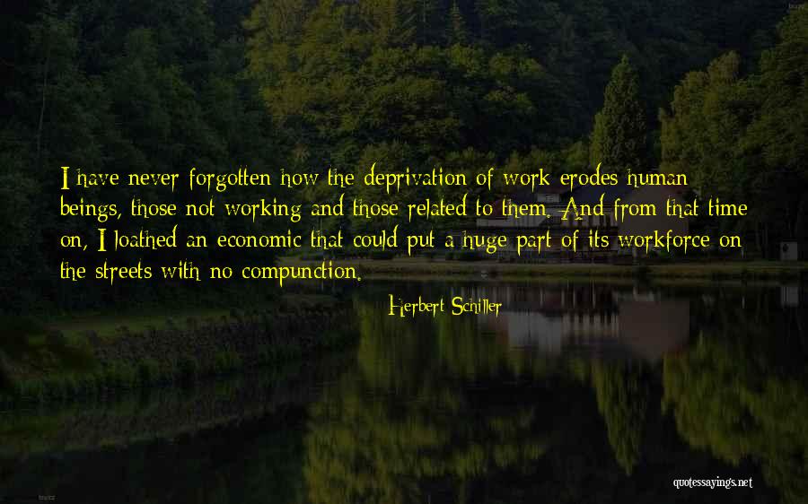 Deprivation Quotes By Herbert Schiller Deprivation Quotes By Herbert Schiller
