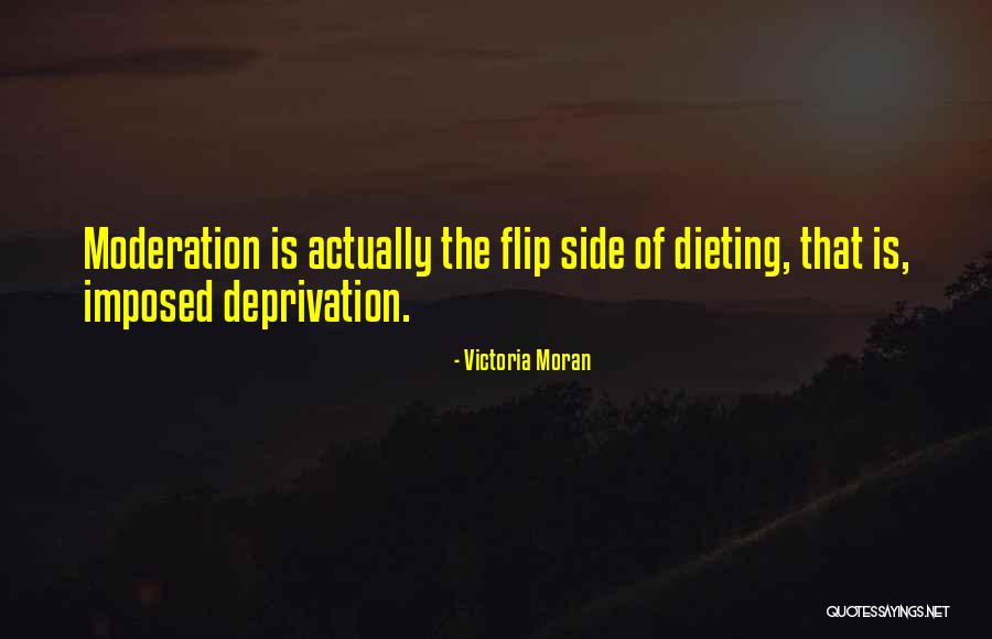 Deprivation Quotes By Victoria Moran Deprivation Quotes By Victoria Moran