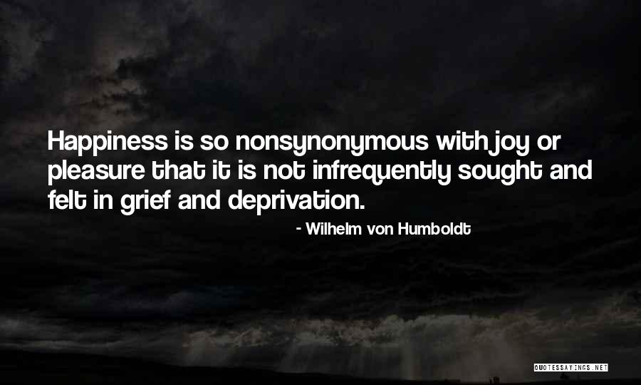 Deprivation Quotes By Wilhelm Von Humboldt Deprivation Quotes By Wilhelm Von Humboldt
