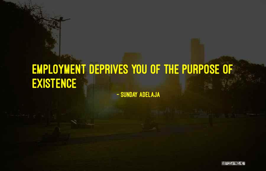 Deprives Of Quotes By Sunday Adelaja Deprives Of Quotes By Sunday Adelaja