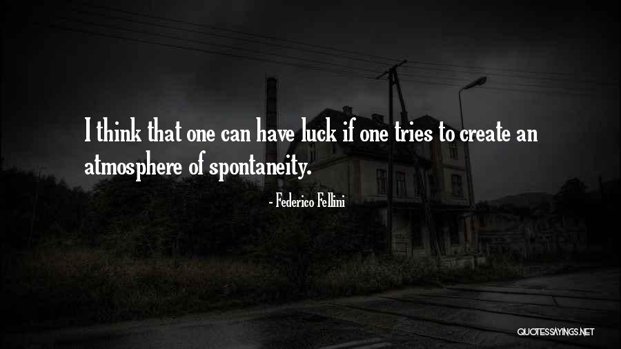 Deprogram Program Quotes By Federico Fellini Deprogram Program Quotes By Federico Fellini