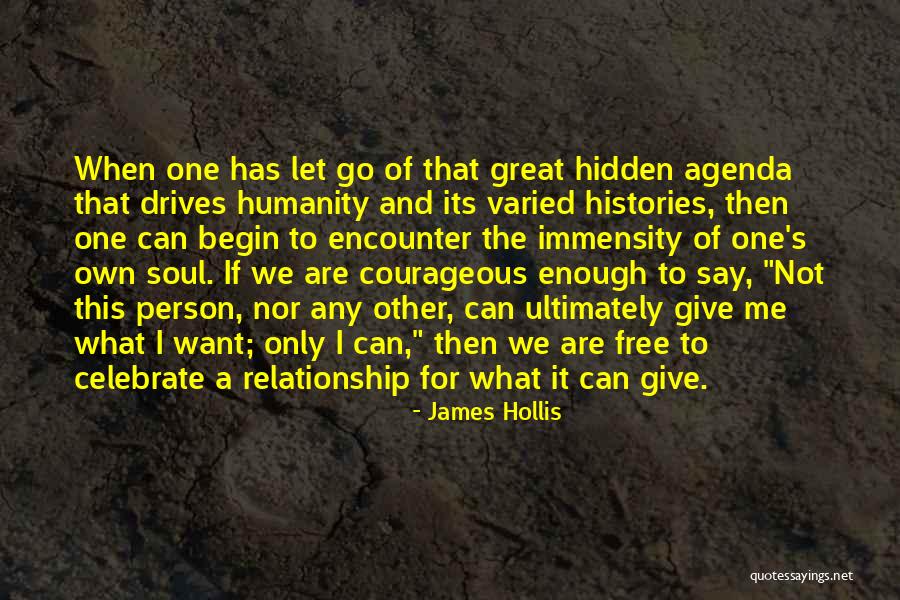 Depth In Relationships Quotes By James Hollis Depth In Relationships Quotes By James Hollis