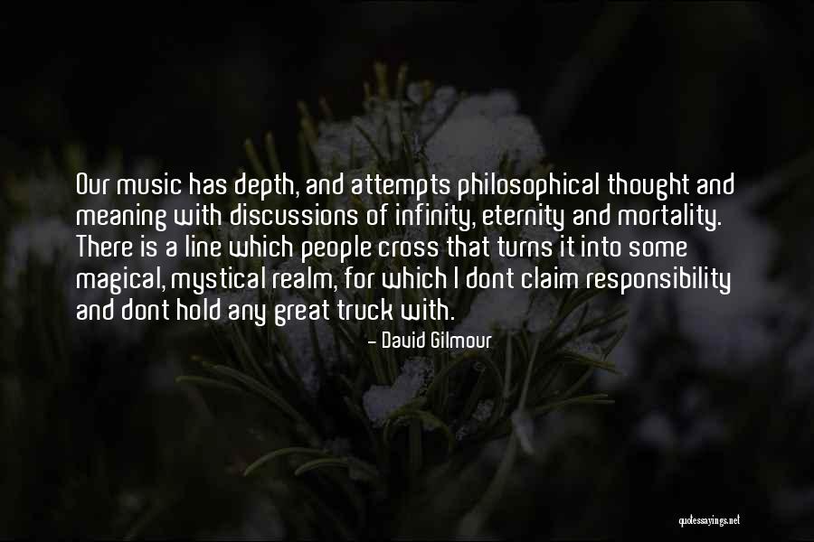 Depth Meaning Quotes By David Gilmour