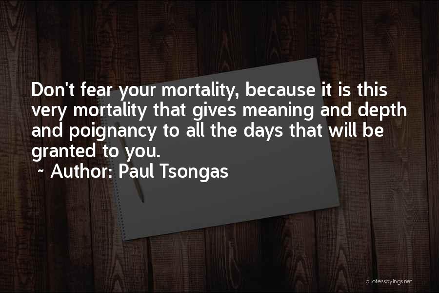 Depth Meaning Quotes By Paul Tsongas