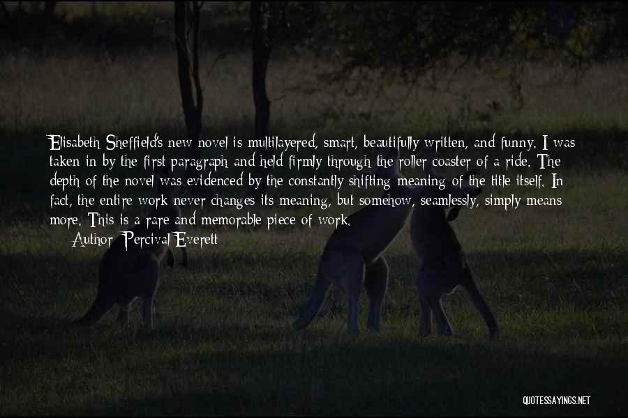 Depth Meaning Quotes By Percival Everett