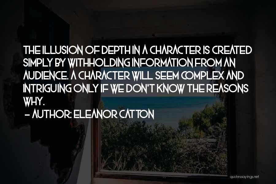 Depth Of Character Quotes By Eleanor Catton