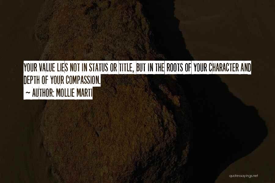 Depth Of Character Quotes By Mollie Marti