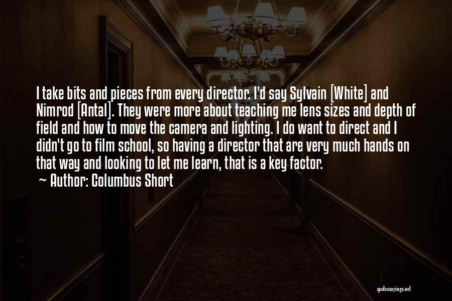 Depth Of Field Quotes By Columbus Short