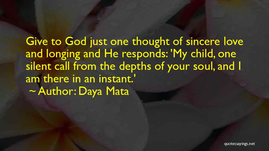 Depths Of Love Quotes By Daya Mata