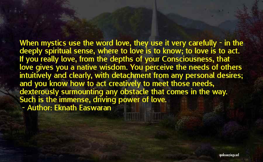 Depths Of Love Quotes By Eknath Easwaran