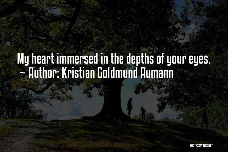 Depths Of Love Quotes By Kristian Goldmund Aumann