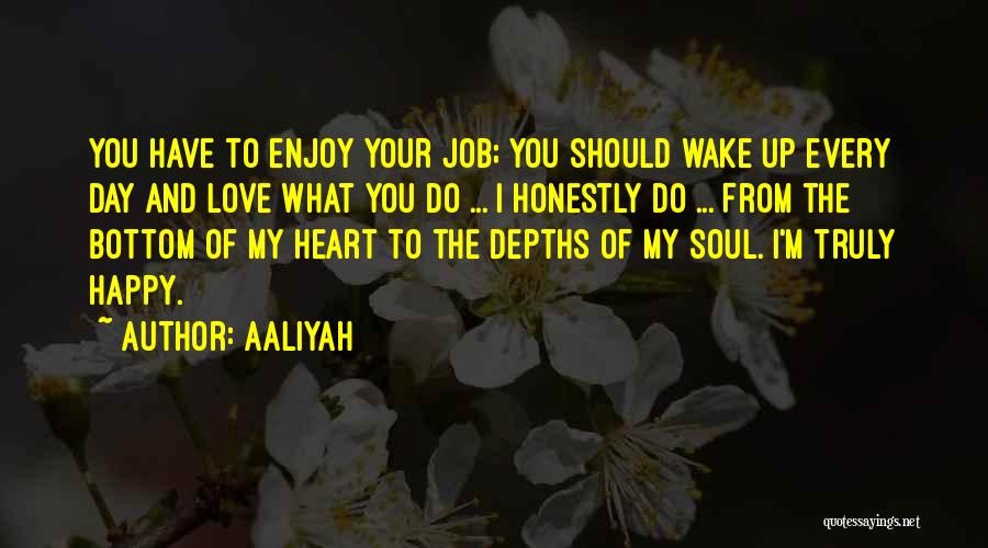 Depths Of Soul Quotes By Aaliyah