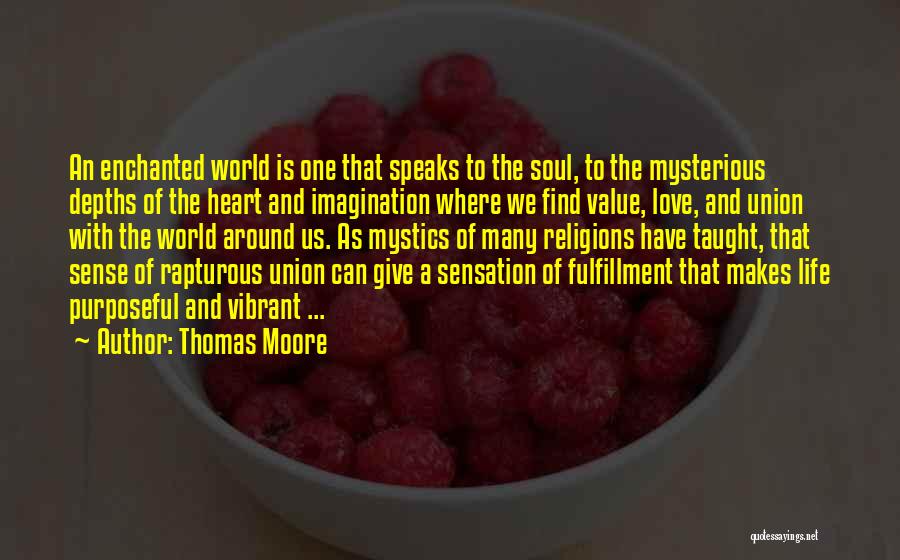 Depths Of Soul Quotes By Thomas Moore