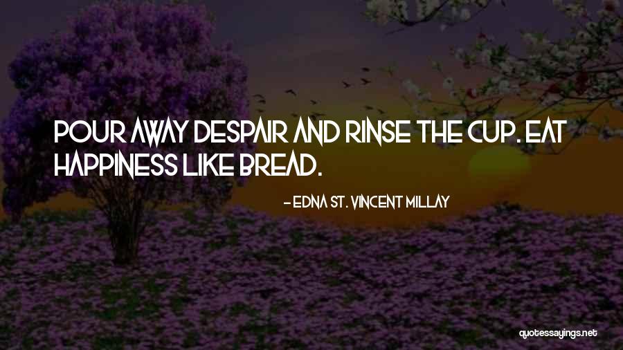 Deptula Accident Quotes By Edna St. Vincent Millay Deptula Accident Quotes By Edna St. Vincent Millay