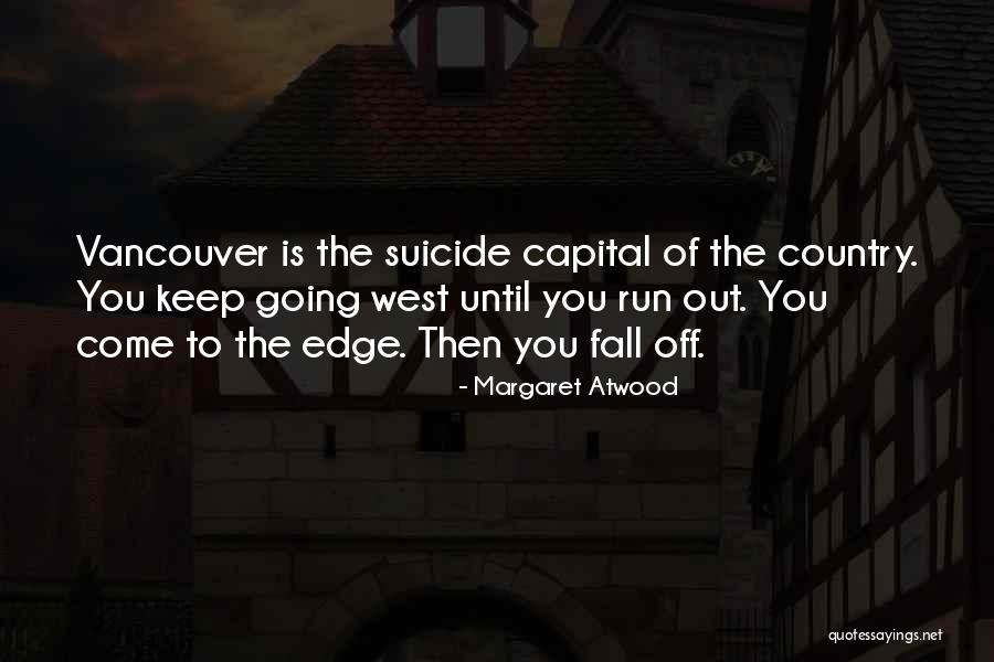 Depugh Jeremy Quotes By Margaret Atwood Depugh Jeremy Quotes By Margaret Atwood