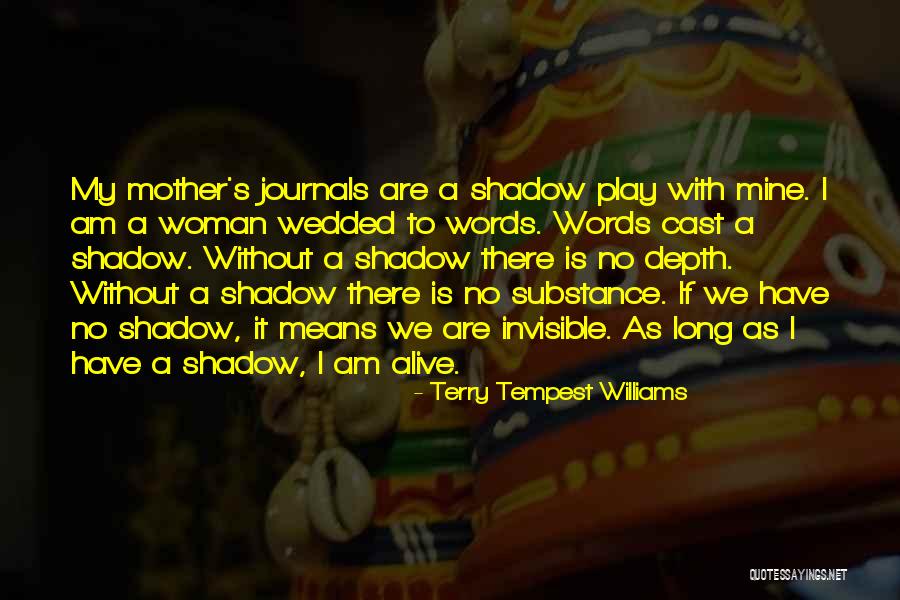 Depuis Quotes By Terry Tempest Williams Depuis Quotes By Terry Tempest Williams