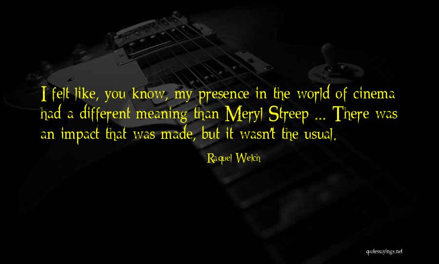 Deputado Daniel Quotes By Raquel Welch Deputado Daniel Quotes By Raquel Welch