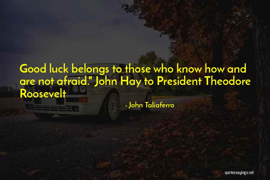 Deputados Portugueses Quotes By John Taliaferro Deputados Portugueses Quotes By John Taliaferro