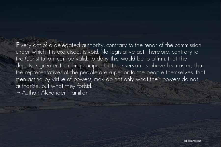 Deputy Quotes By Alexander Hamilton