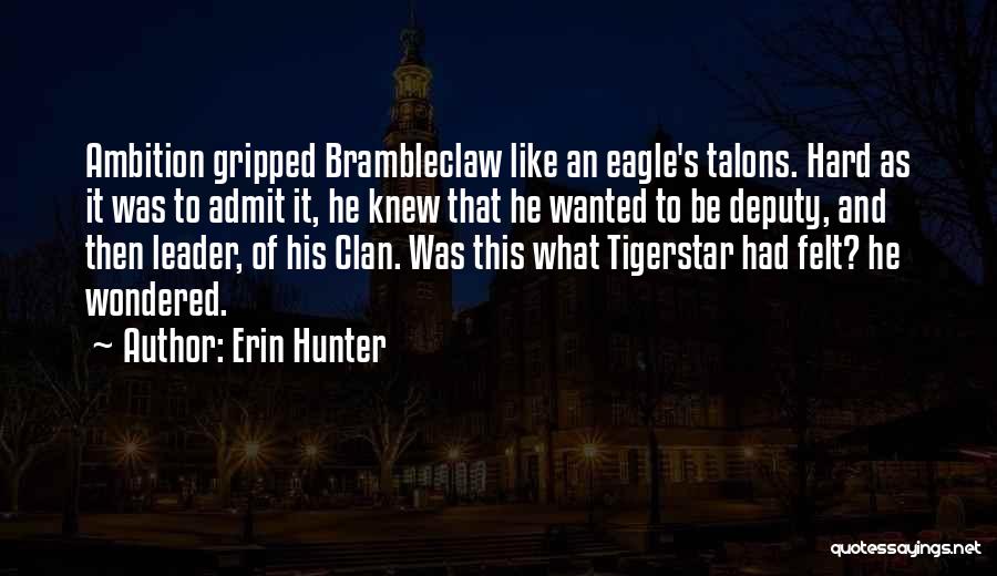 Deputy Quotes By Erin Hunter