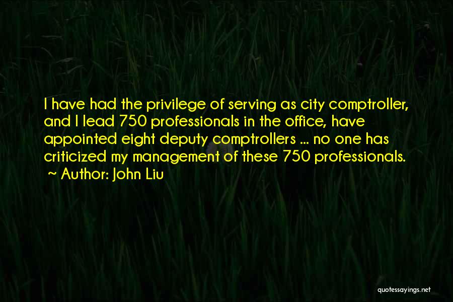 Deputy Quotes By John Liu