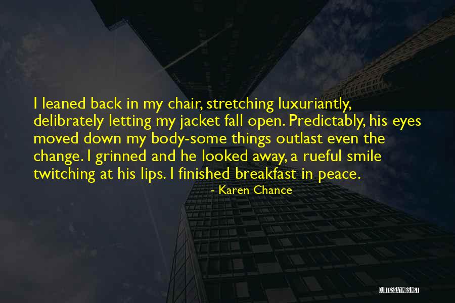 Deracination Quotes By Karen Chance Deracination Quotes By Karen Chance
