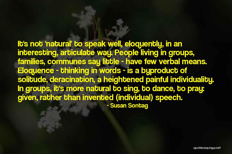 Deracination Quotes By Susan Sontag Deracination Quotes By Susan Sontag