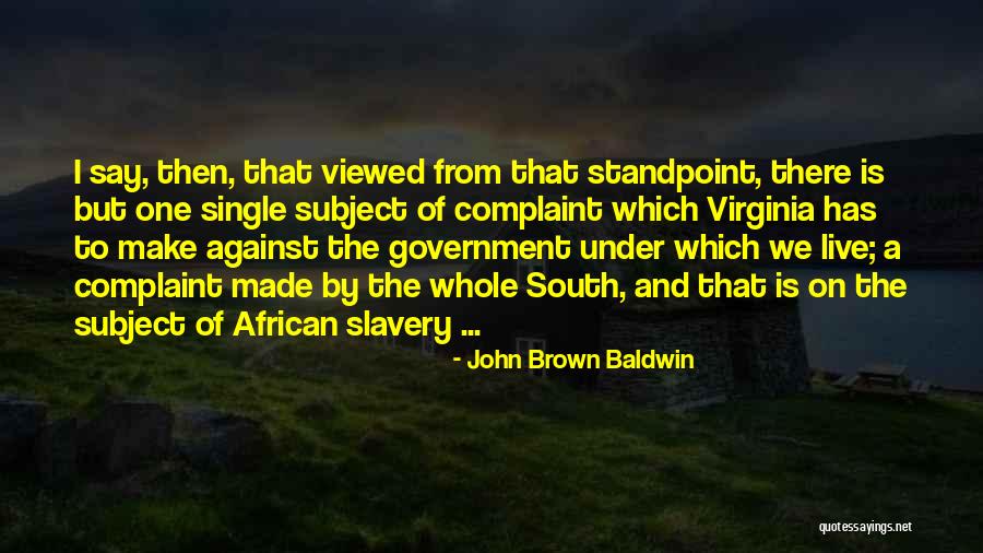 Deracination Times Quotes By John Brown Baldwin Deracination Times Quotes By John Brown Baldwin