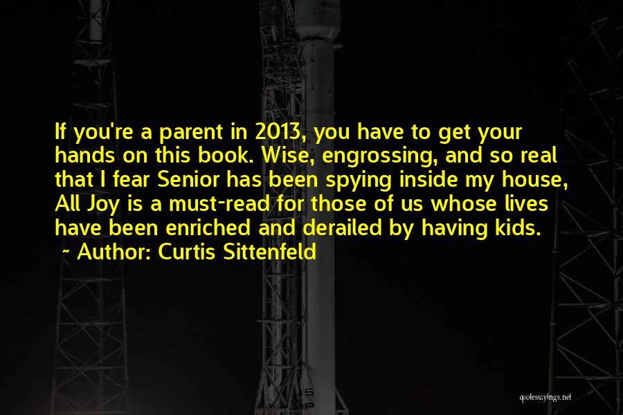 Derailed Quotes By Curtis Sittenfeld