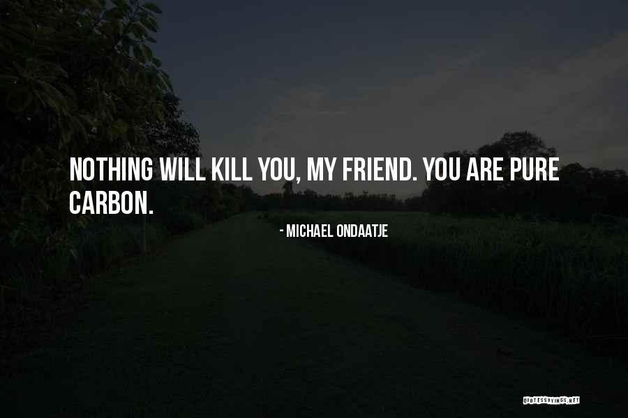 Derajat Kesehatan Quotes By Michael Ondaatje Derajat Kesehatan Quotes By Michael Ondaatje