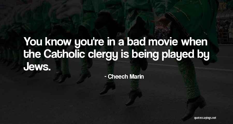 Derakhshan Petropars Quotes By Cheech Marin Derakhshan Petropars Quotes By Cheech Marin