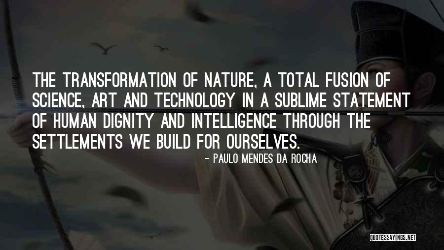 Derakhshani Quotes By Paulo Mendes Da Rocha Derakhshani Quotes By Paulo Mendes Da Rocha