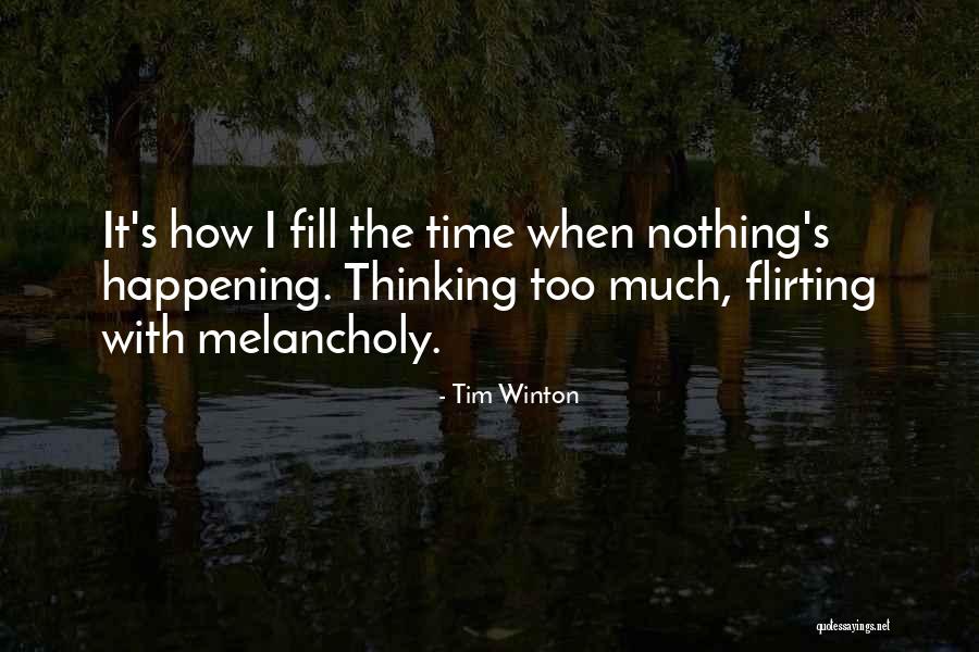 Derald Edwards Quotes By Tim Winton Derald Edwards Quotes By Tim Winton