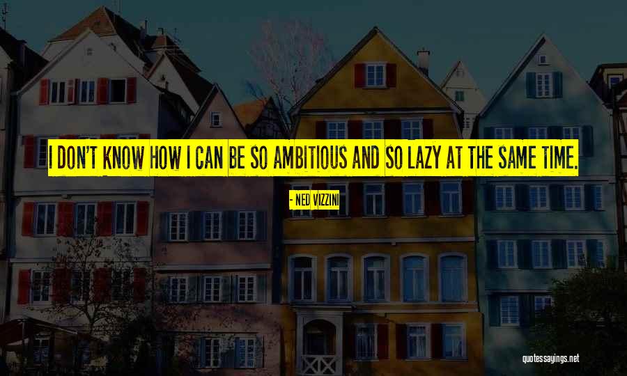 Derald Sue Quotes By Ned Vizzini Derald Sue Quotes By Ned Vizzini