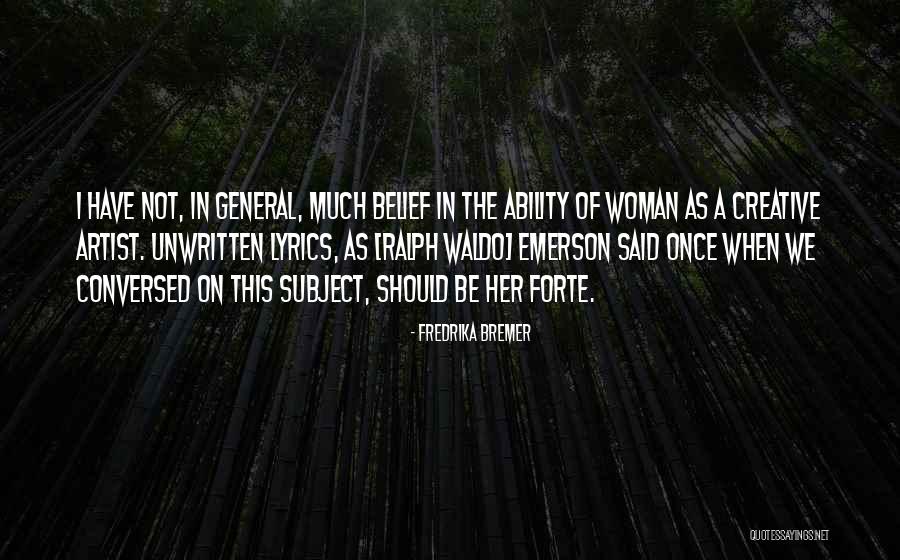 Derald Tacey Quotes By Fredrika Bremer Derald Tacey Quotes By Fredrika Bremer