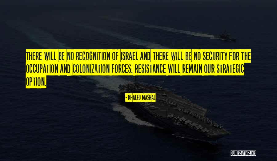 Deramus Yard Quotes By Khaled Mashal Deramus Yard Quotes By Khaled Mashal