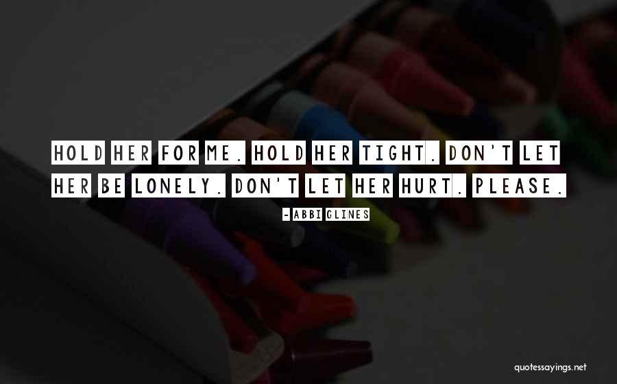 Deranger Vivian Quotes By Abbi Glines Deranger Vivian Quotes By Abbi Glines
