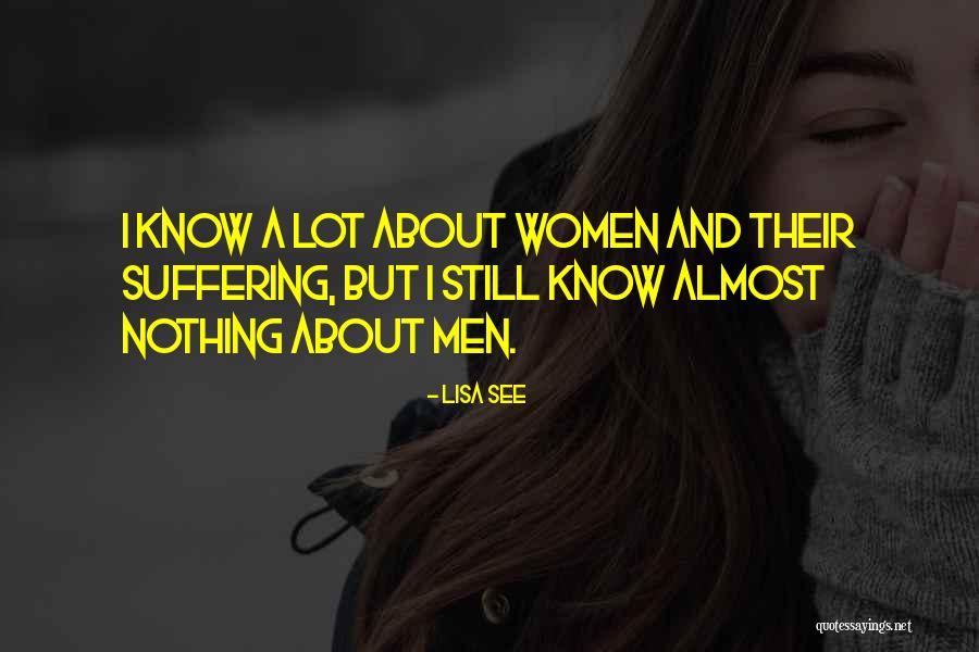 Deraniyagala Pradeshiya Quotes By Lisa See Deraniyagala Pradeshiya Quotes By Lisa See