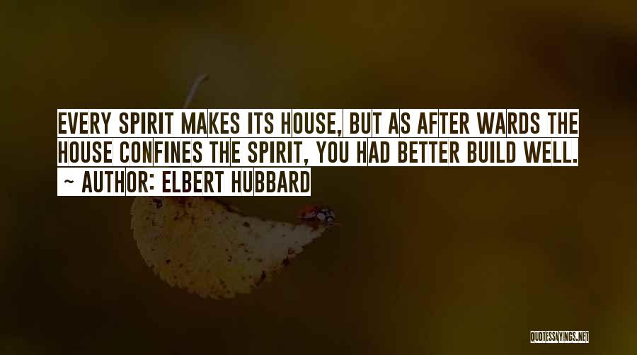 Deraniyagala Retreat Quotes By Elbert Hubbard