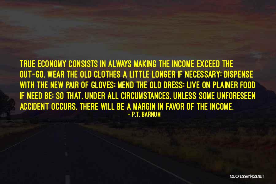 Deraniyagala Road Quotes By P.T. Barnum Deraniyagala Road Quotes By P.T. Barnum
