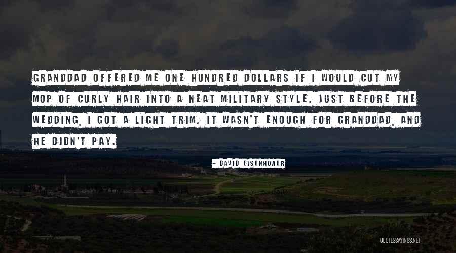 Deranjeaza Sau Quotes By David Eisenhower Deranjeaza Sau Quotes By David Eisenhower