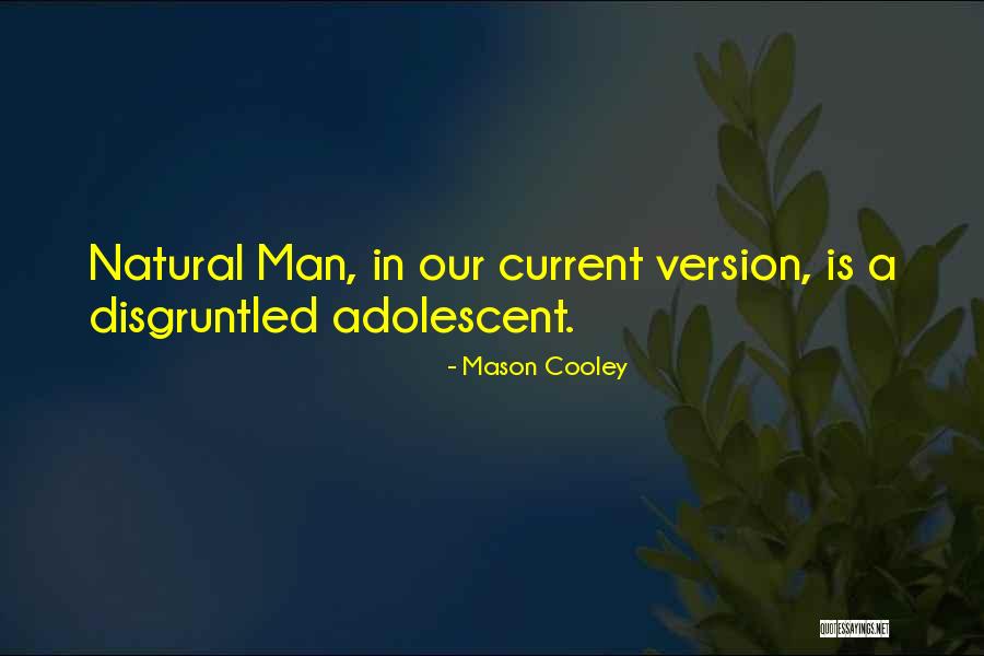 Derber Design Quotes By Mason Cooley Derber Design Quotes By Mason Cooley