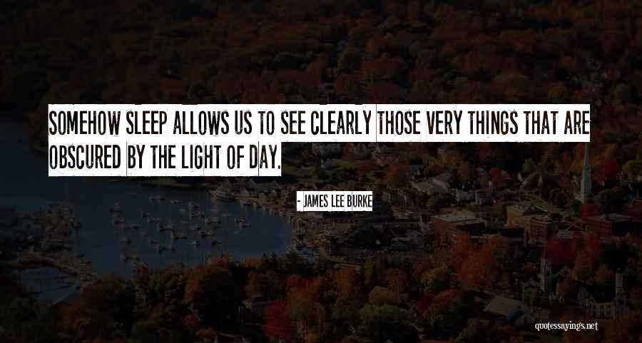 Derbies Berlin Quotes By James Lee Burke Derbies Berlin Quotes By James Lee Burke
