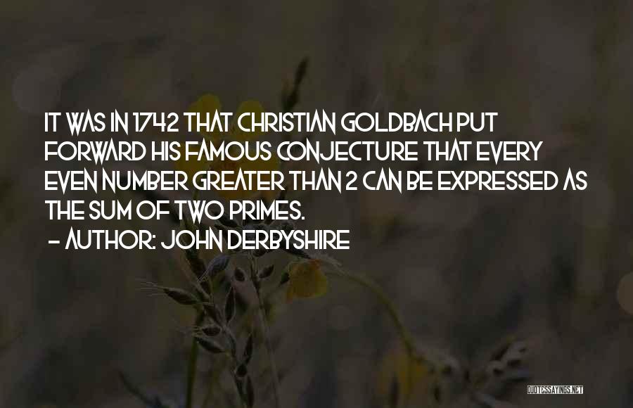 Derbyshire Quotes By John Derbyshire