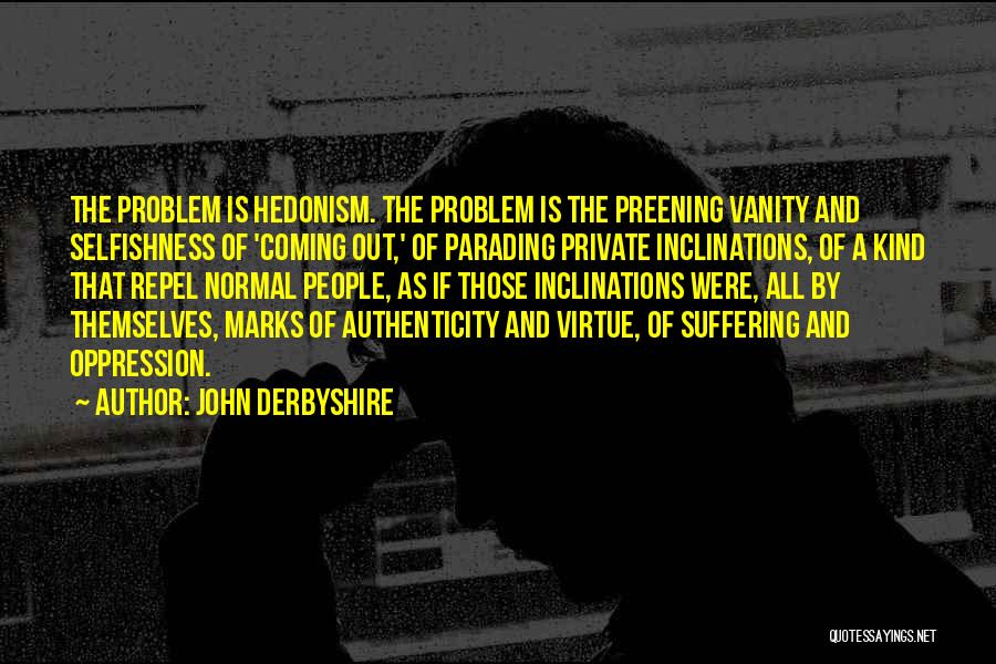 Derbyshire Quotes By John Derbyshire