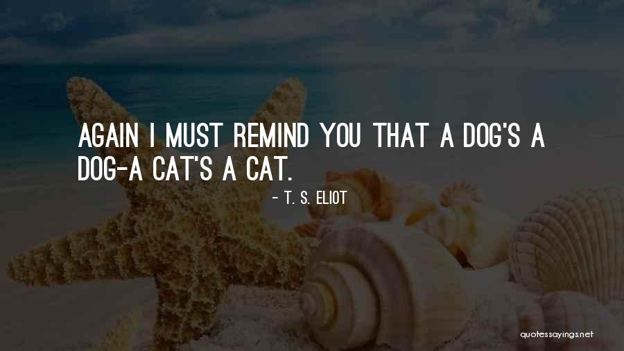 Derckslurp Quotes By T. S. Eliot Derckslurp Quotes By T. S. Eliot